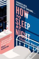 How To Sleep At Night