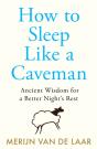 How To Sleep Like A Caveman - Preview