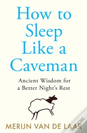 Capa do artigo How To Sleep Like A Caveman