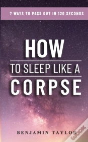 Capa do artigo How To Sleep Like A Corpse