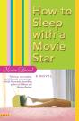 How To Sleep With A Movie Star - Preview