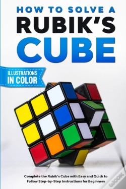 Capa do artigo How To Solve A Rubik'S Cube: Complete Th
