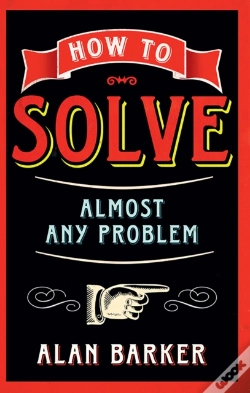 Capa do artigo How To Solve Almost Any Problem