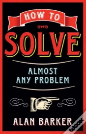 Capa do artigo How To Solve Almost Any Problem