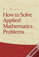 How To Solve Applied Mathematics Problems