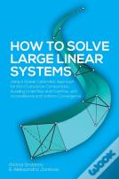 How To Solve Large Linear Systems