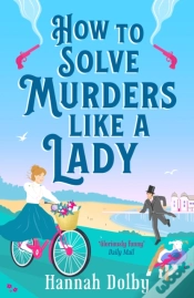 Capa do artigo How To Solve Murders Like A Lady