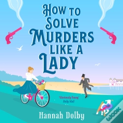 Capa do artigo How To Solve Murders Like A Lady