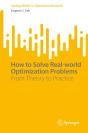 How To Solve Real-World Optimization Problems - Preview