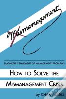 How To Solve The Mismanagement Crisis