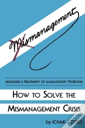 How To Solve The Mismanagement Crisis