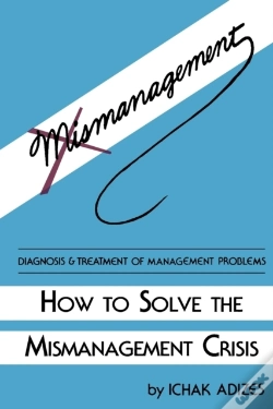 Capa do artigo How To Solve The Mismanagement Crisis