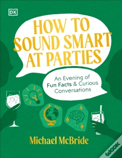 Capa do artigo How To Sound Smart At Parties