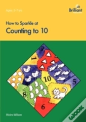 How To Sparkle At Counting To 10