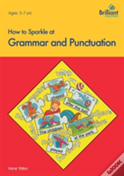 Capa do artigo How To Sparkle At Grammar And Punctuation