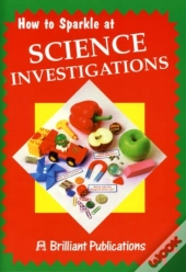 How To Sparkle At Science Investigations