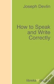 Capa do artigo How To Speak And Write Correctly