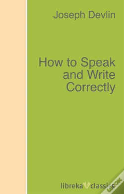 Capa do artigo How To Speak And Write Correctly