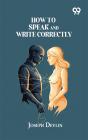 How To Speak And Write Correctly - Preview