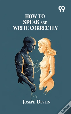 Capa do artigo How To Speak And Write Correctly