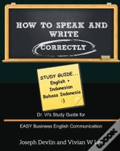 How To Speak And Write Correctly