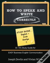 How To Speak And Write Correctly