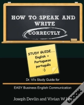 How To Speak And Write Correctly