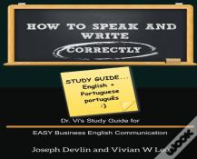 How To Speak And Write Correctly