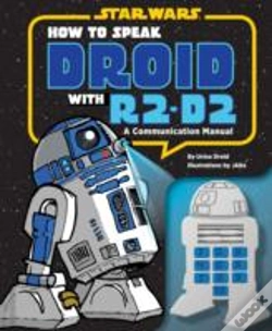 Capa do artigo How To Speak Droid With R2-D2