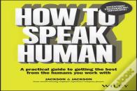 How To Speak Human