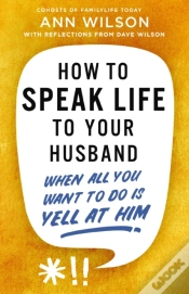 Capa do artigo How To Speak Life To Your Husband