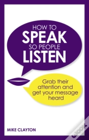 Capa do artigo How To Speak So People Listen