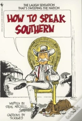How To Speak Southern