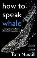 How To Speak Whale