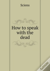 Capa do artigo How To Speak With The Dead