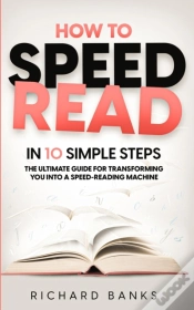 Capa do artigo How To Speed Read In 10 Simple Steps