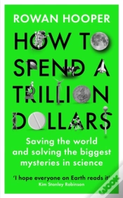 Capa do artigo How To Spend A Trillion Dollars