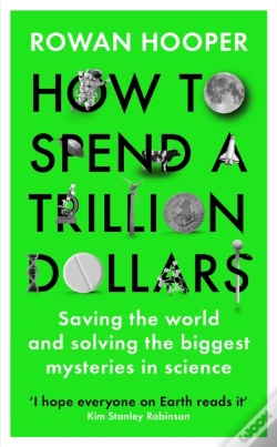 Capa do artigo How To Spend A Trillion Dollars