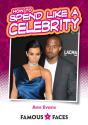 How To Spend Like A Celebrity - Preview