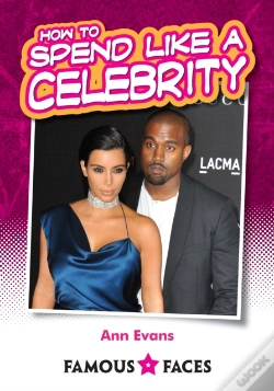 Capa do artigo How To Spend Like A Celebrity