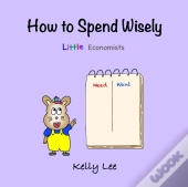 How To Spend Wisely