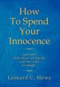 How To Spend Your Innocence - Preview
