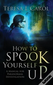 How To Spook Yourself Up