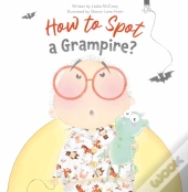 How To Spot A Grampire