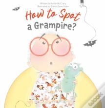How To Spot A Grampire