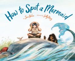 How To Spot A Mermaid