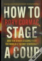 How To Stage A Coup