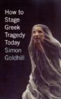 How To Stage Greek Tragedy Today - Preview