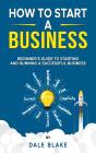 How To Start A Business - Preview