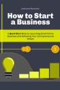 How To Start A Business - Preview